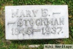 Mary E Stockman