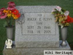 Roger E "corkie" Flynn