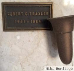 Robert C Traxler