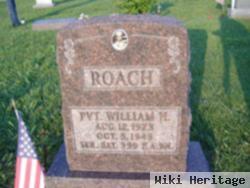 Pvt William Henry Roach