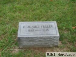 E. Junius Fuller