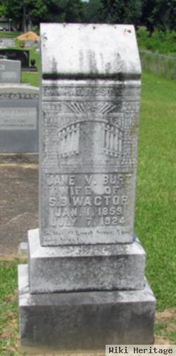 Jane V. Burt Wactor