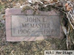 John E. Mcmaster