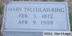 Mary Tallulah King