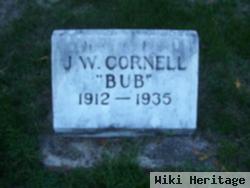 J. W. "bub" Cornell