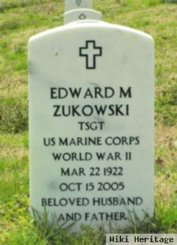 Edward M Zukowski