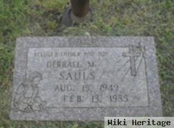 Derrall M. Sauls