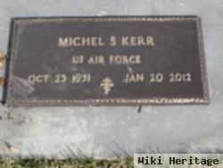 Michel S Kerr