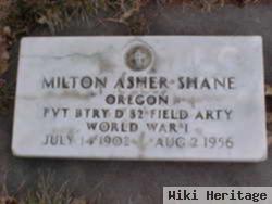 Milton Asher Shane