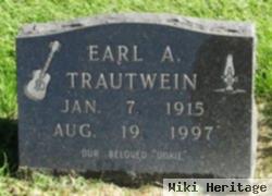 Earl A Trautwein