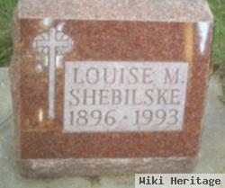 Louise M Shebilske