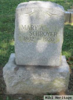 Mary A. Schroyer