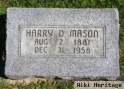 Harry D. Mason