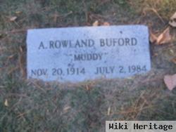 A Roland "muddy" Buford