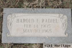 Harold E Radiel