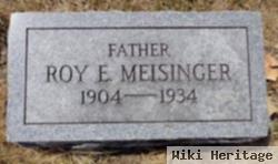 Roy Ernest Meisinger