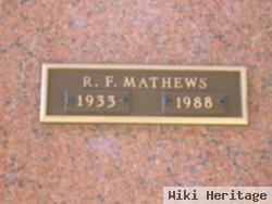 R F Mathews