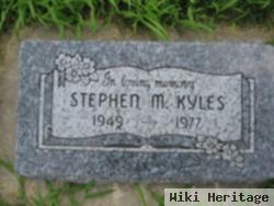 Stephen M. Kyles