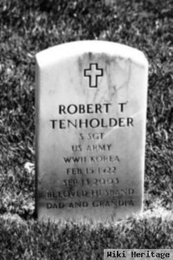 Robert T. Tenholder