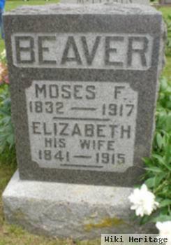 Moses F Beaver