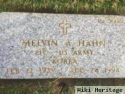 Melvin A. Hahn