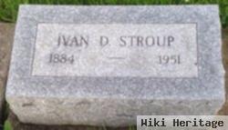 Ivan D. Stroup