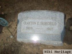 Clayton E. Fairchild