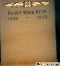 Perry Wood Kerr