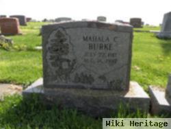 Mahala C Burke