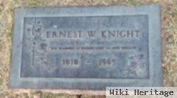 Ernest W Knight