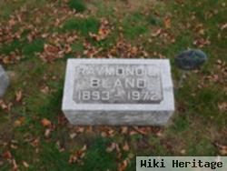 Raymond L Bland