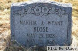 Martha J Blose Wyant