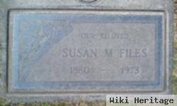 Susan M. Files