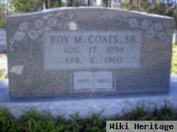 Roy M Coats, Sr