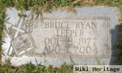 Bruce Ryan Leeper