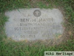 Bennie M "ben" Mayes