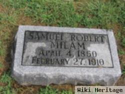 Samuel Robert Milam