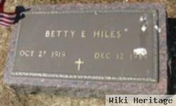 Betty E Hiles