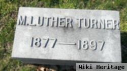 M Luther Turner