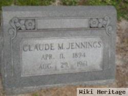 Claude M. Jennings
