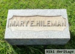 Mary E Hileman