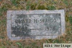 Oliver H Sprigg