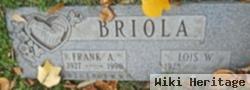 Frank A Briola