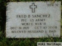 Fred B Sanchez