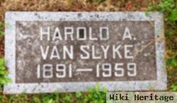 Harold A Van Slyke