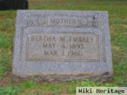 Bertha M Embrey