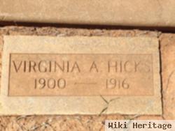 Virginia A Hicks