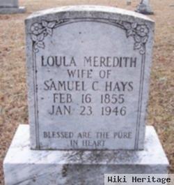 Loula Meredith Hays