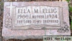 Ella M. Ellig