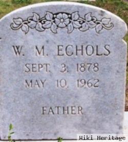 William M "will" Echols